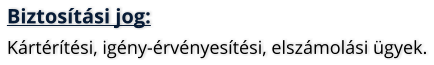 Biztostsi jog